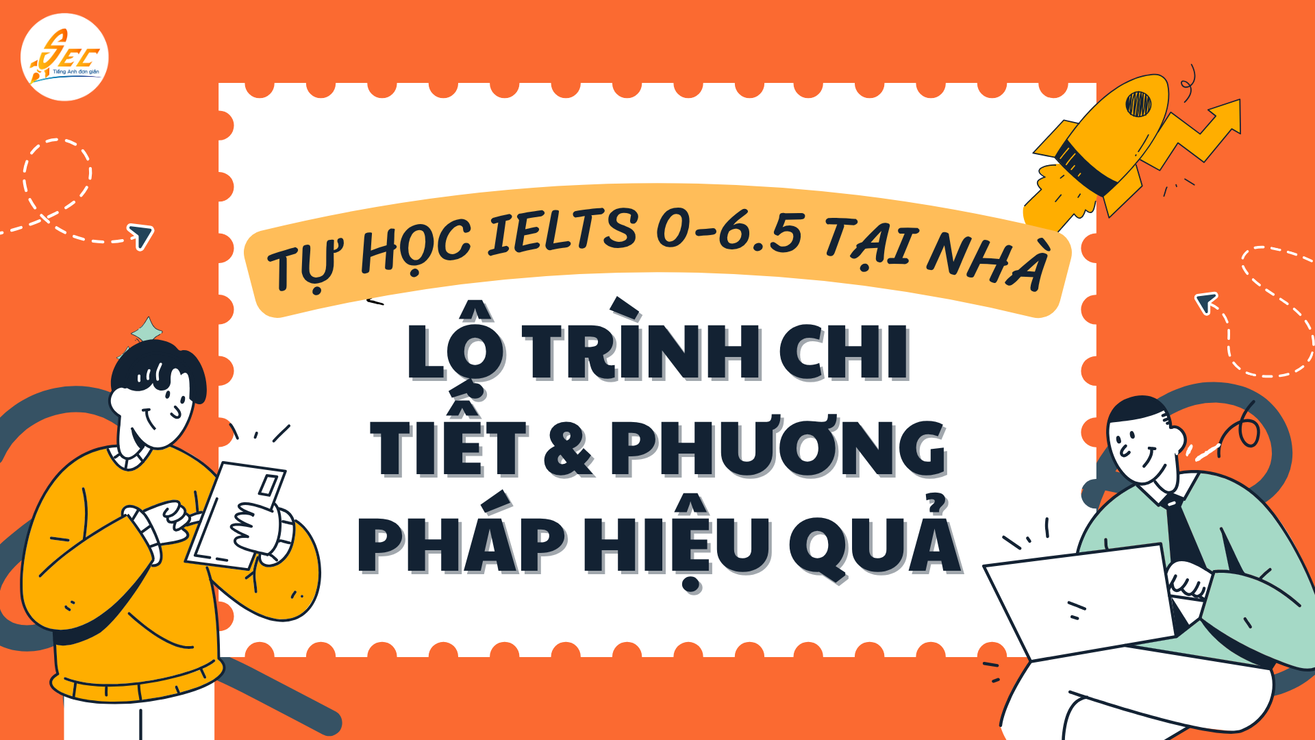 Tự học IELTS 0-6.5 tại nhà