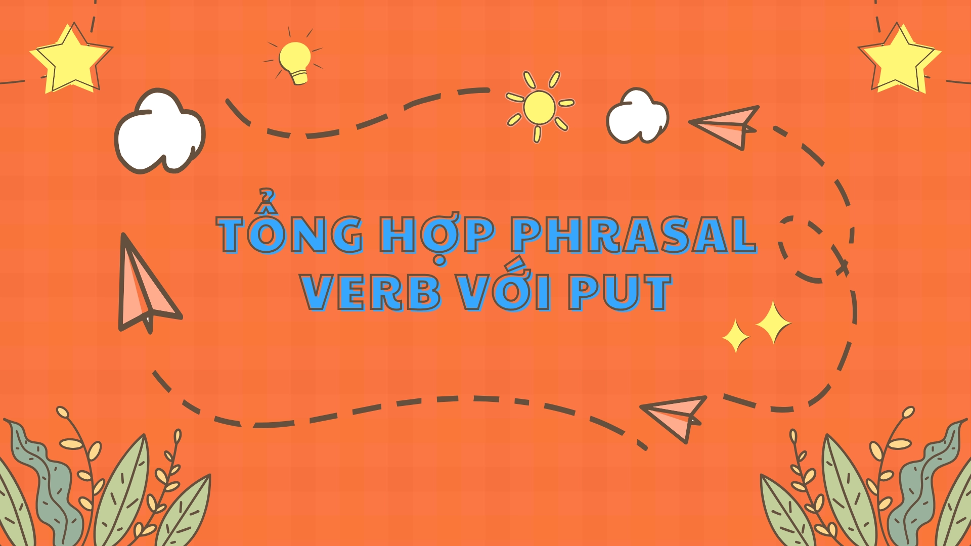 phrasal verb với put