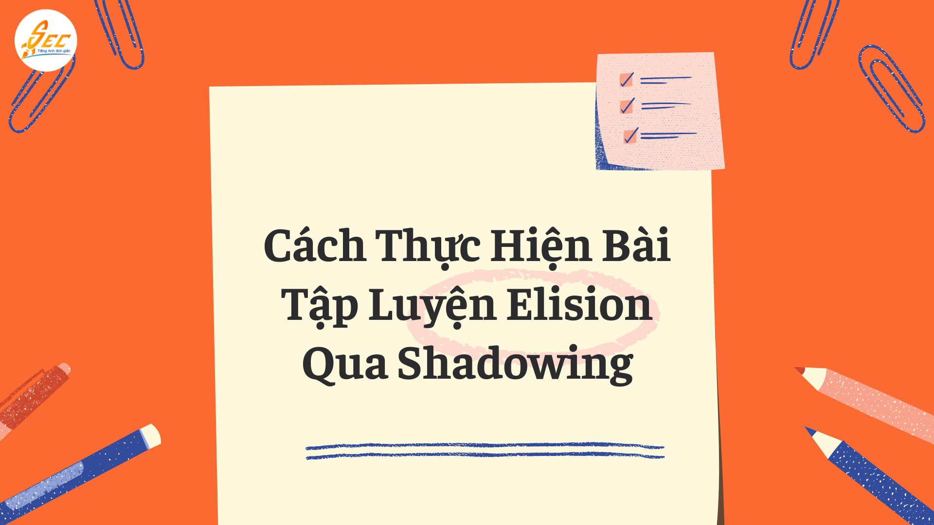 Bài Tập Luyện Elision Qua Shadowing