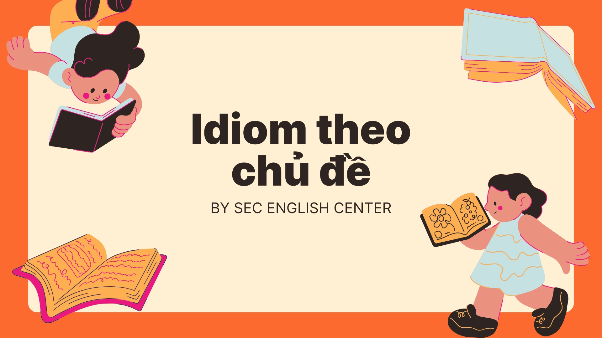idiom theo chủ đề