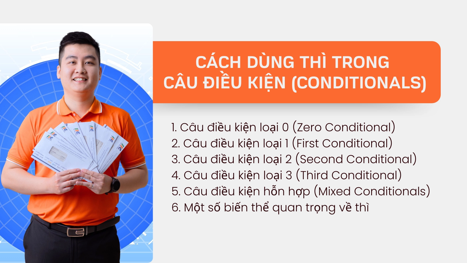 Cách dùng thì trong câu điều kiện