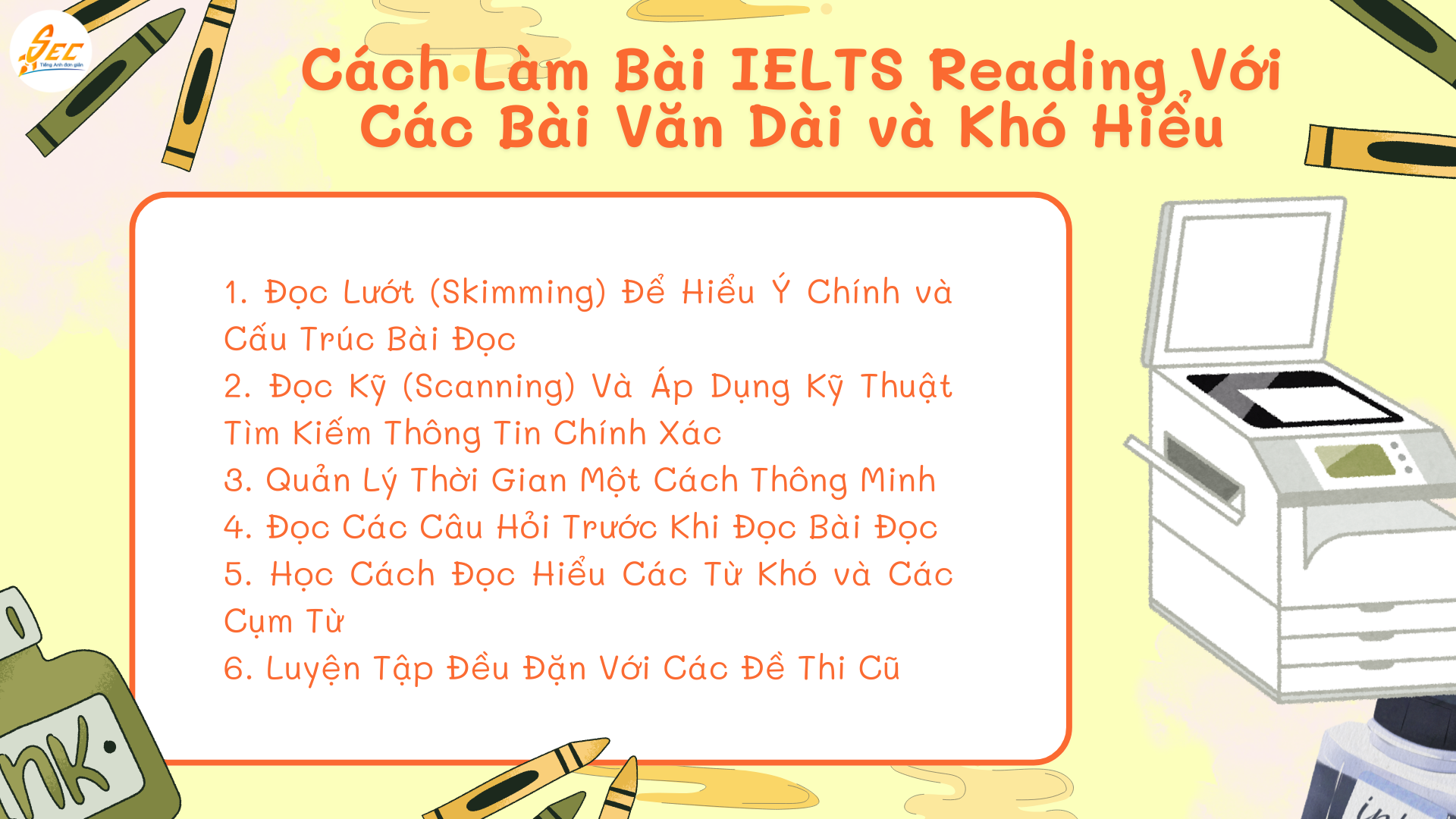 Cách làm bài IELTS Reading khi gặp bài đọc dài và khó hiểu 71 2 71