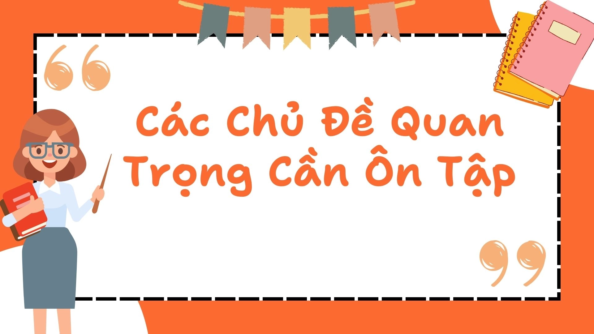 Đề Cương Ôn Tập Tết 2026 Tiếng Anh Lớp 8