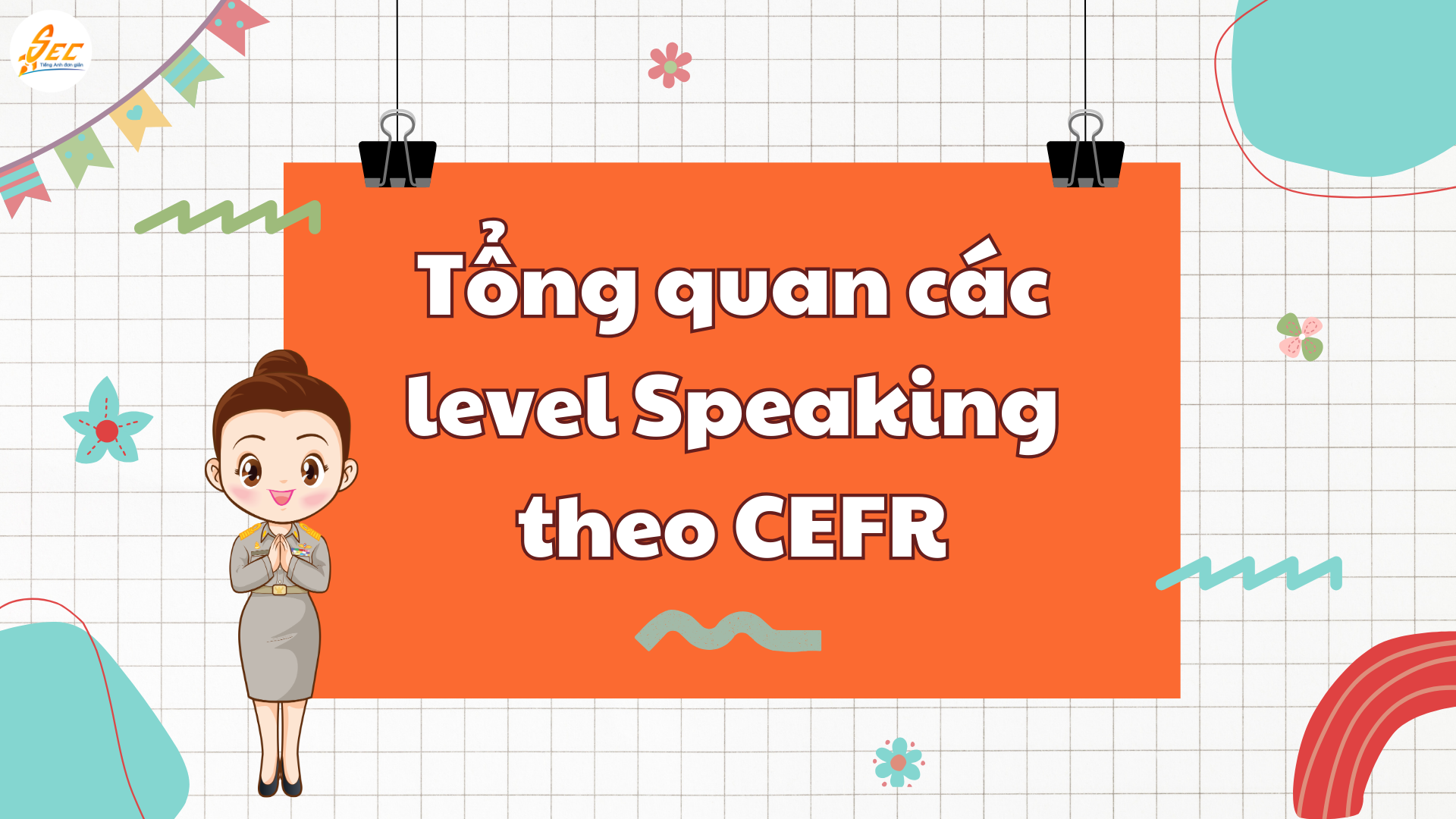 Đặt mục tiêu Speaking hiệu quả