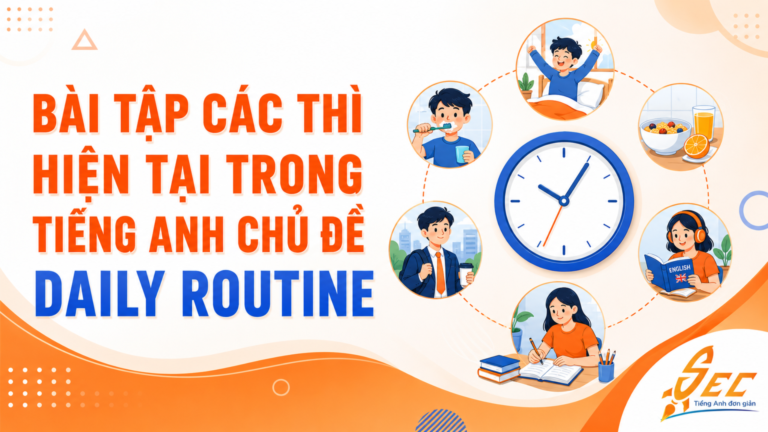 Bài Tập Các Thì Hiện Tại
