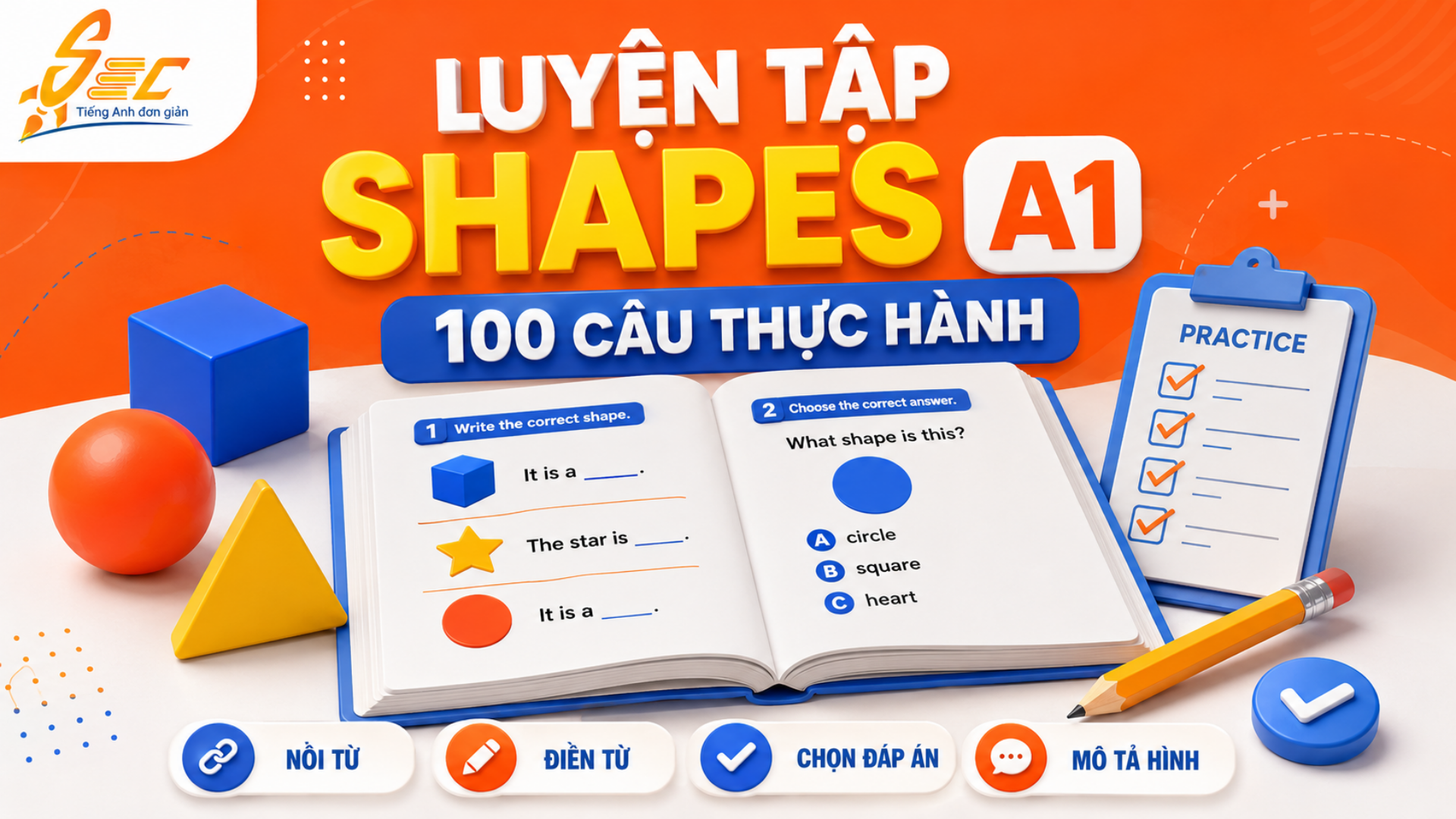Từ vựng Shapes A1: 35 từ hình dạng cơ bản giúp người mất gốc mô tả đồ vật dễ hơn 6 39