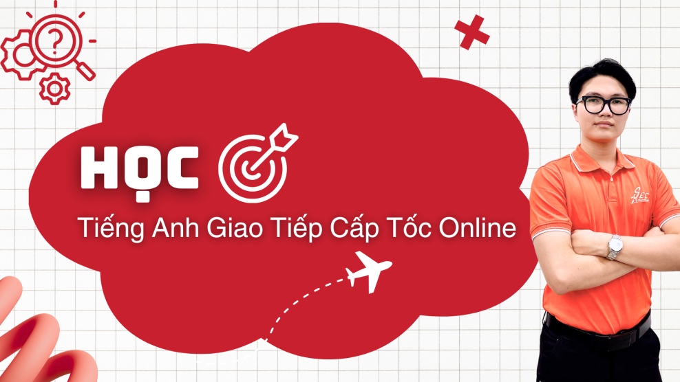 học tiếng anh giao tiếp cấp tốc online