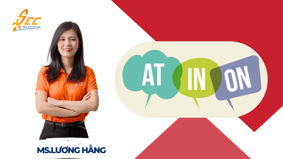 Giới Từ "In, On, At" TOEIC: Học 1 Lần, Đúng Cả Đời 141