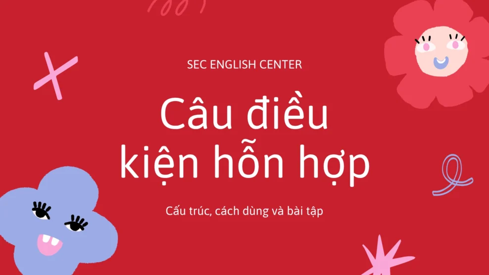 câu điều kiện hỗn hợp