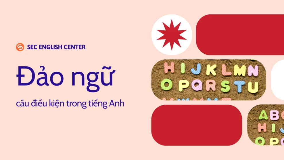 đảo ngữ câu điều kiện