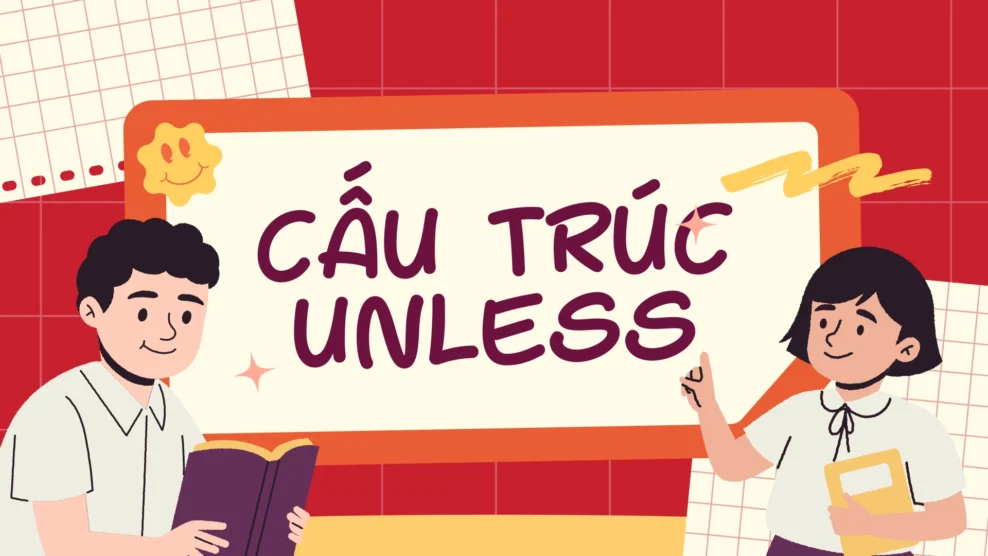 Cấu trúc Unless