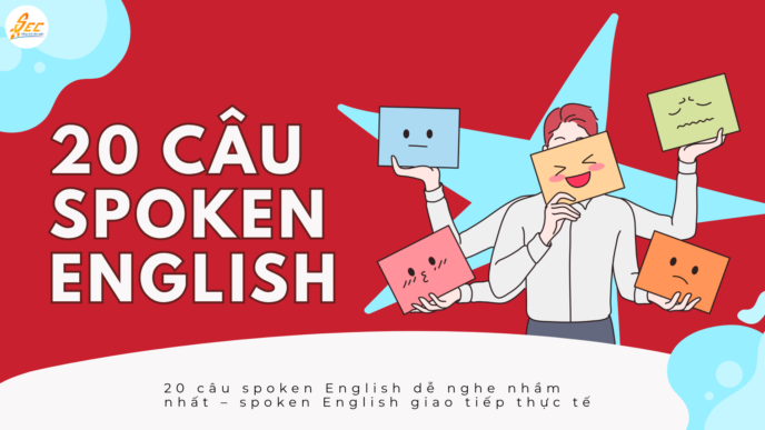 20 câu spoken English