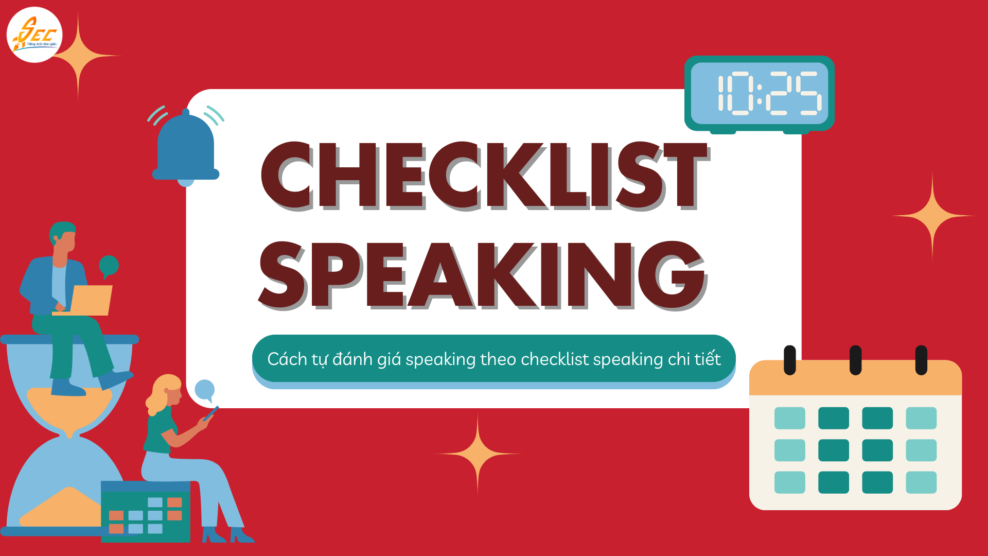 Cách tự đánh giá speaking