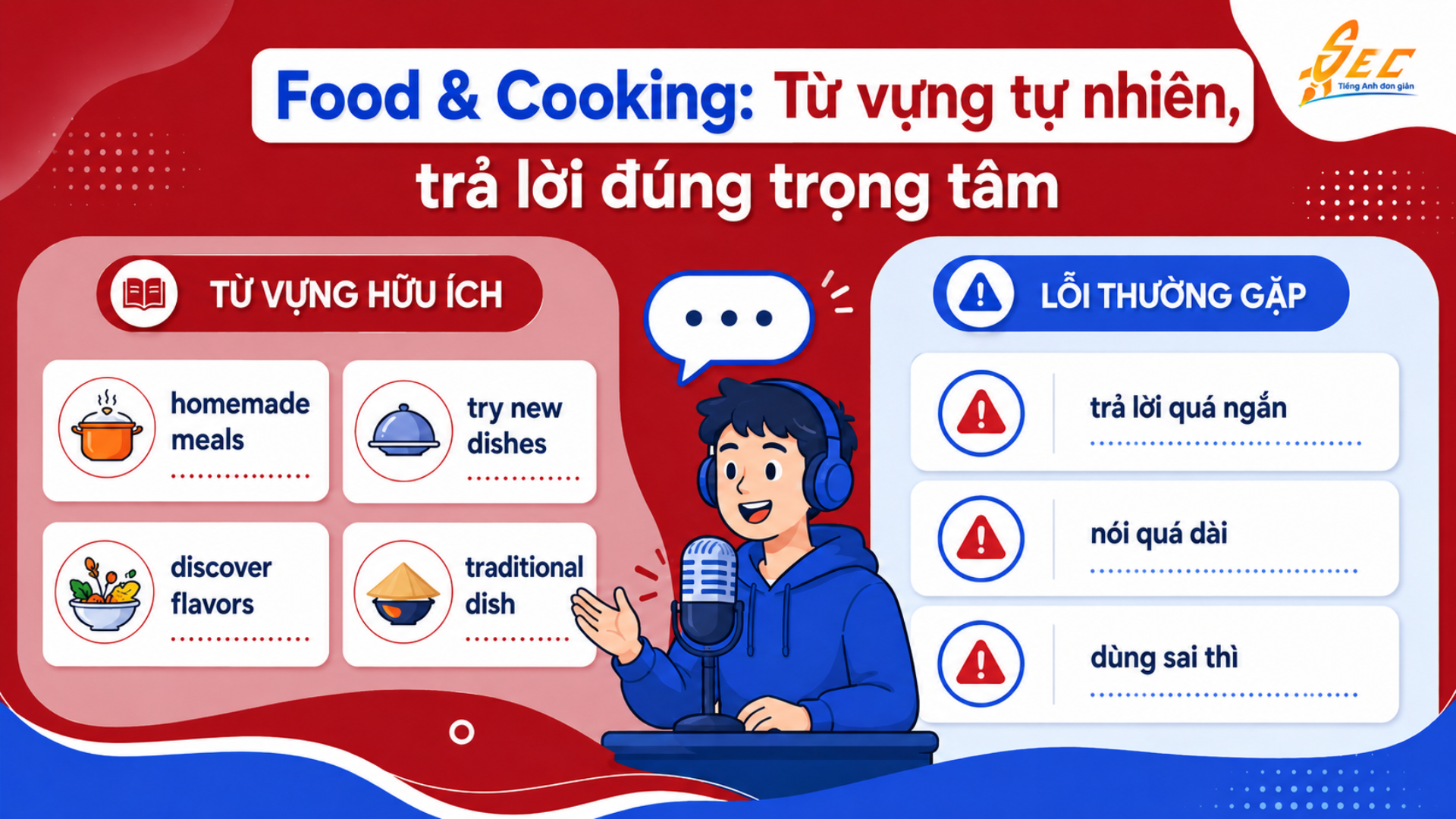 Từ vựng Food and Cooking và lỗi thường gặp trong IELTS Speaking Part 1
