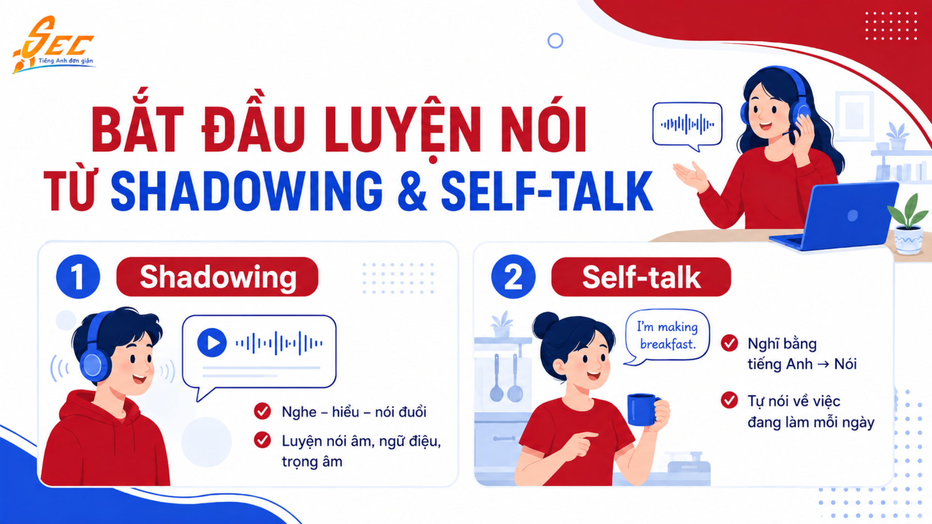5 phương pháp luyện nói tiếng Anh trôi chảy tại nhà kèm bài tập thực hành 17 18