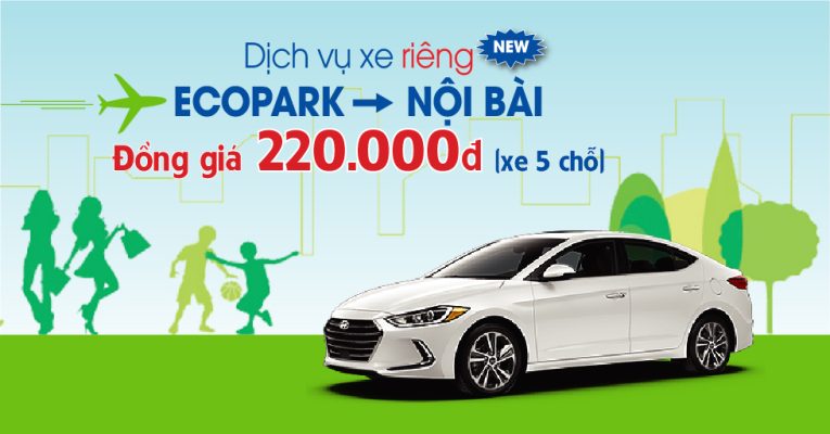 Dịch Vụ Taxi Nội Bài Ocean Park Giá Rẻ Nhất 2023