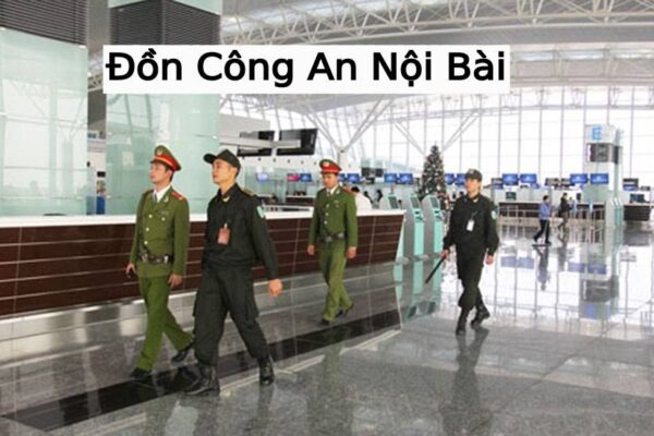 Địa Chỉ Đồn Công An Nội Bài Ở Đâu ? Nếu Bạn Muốn Biết