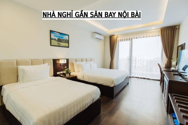 Danh sách Nhà nghỉ gần sân bay Nội Bài Bạn Nên Biết