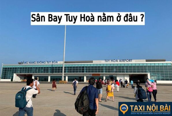 Tìm hiểu Sân Bay Tuy Hoà nằm ở đâu ? Đi như thế nào ?