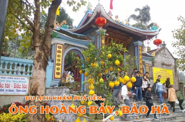 Đi Đền Ông Hoàng Bảy Cầu Gì ? Đền Ông Hoàng Bảy Ở Đâu?