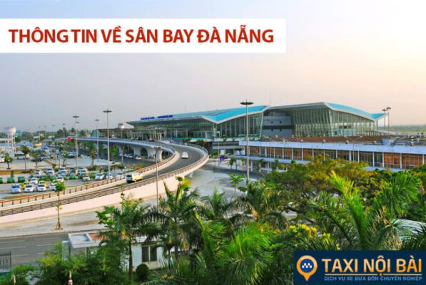 Sân Bay Quốc Tế Đà Nẵng thông tin hữu ích và Du lịch 2022