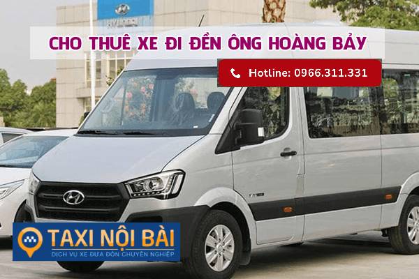 Cho Thuê Xe Đi Đền Ông Hoàng Bảy Giá Rẻ Uy Tín tại Hà Nội