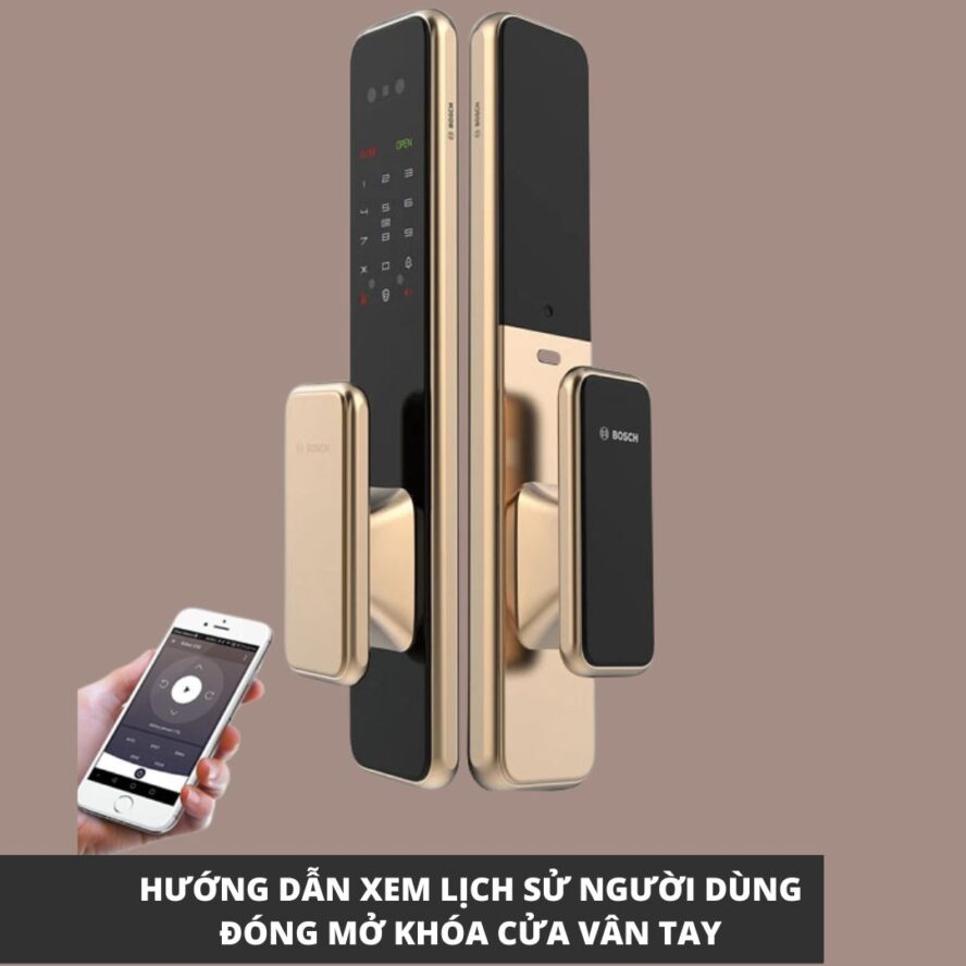 Hình ảnh hướng dẫn xem lịch sử người dùng đóng mở khóa vân tay