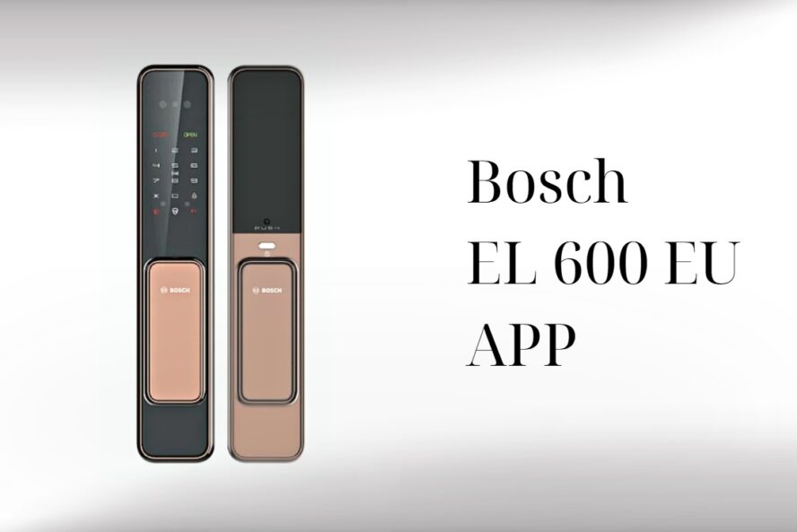 khóa cửa thông minh Bosch EL600 EU-APP