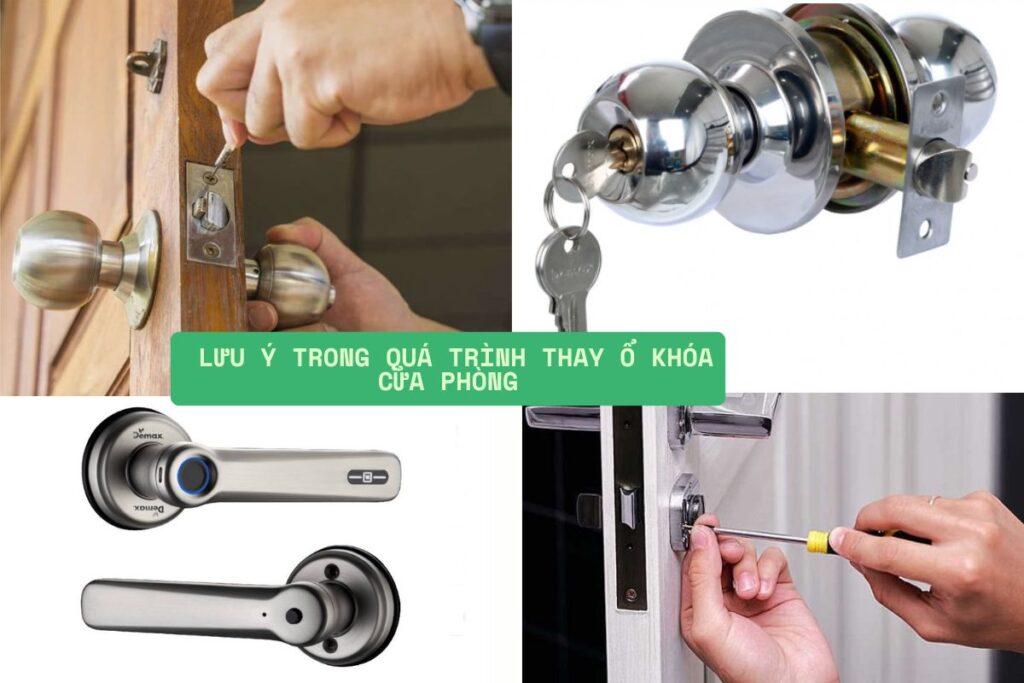 Hướng dẫn thay ổ khóa cửa phòng nắm tròn, tay nắm gạt
