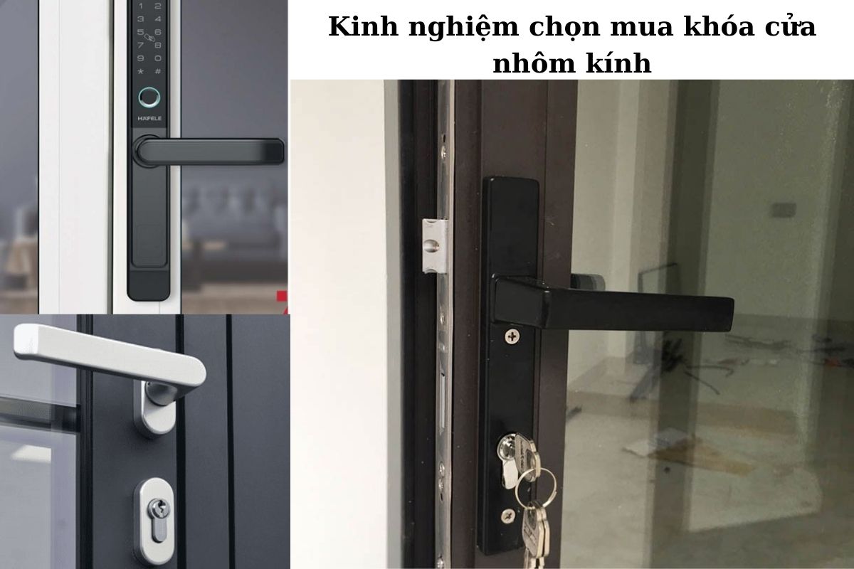 Kinh nghiệm chọn mua khóa cửa nhôm kính