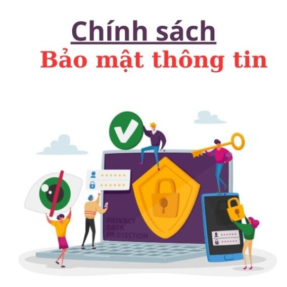 chinh sach bao mat thong tin