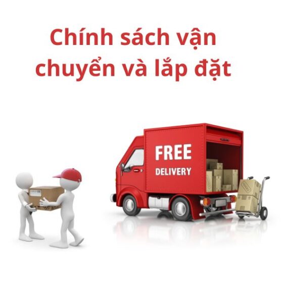 chinh sach van chuyen lap dat