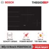 Bếp từ Bosch PXE875DC1E 1 Bếp từ Bosch PXE875DC1E