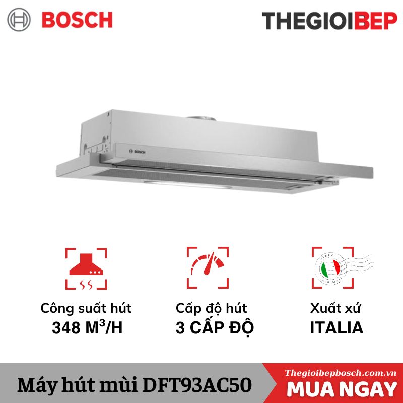 Máy hút mùi Bosch DFT93AC50 Máy hút mùi Bosch DFT93AC50