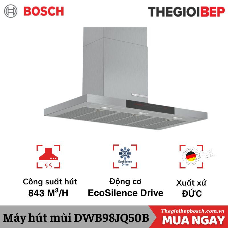 Máy hút mùi Bosch DWB98JQ50B Máy hút mùi Bosch DWB98JQ50B
