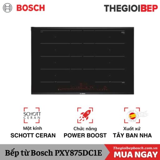 Bếp từ Bosch PXY875DC1E
