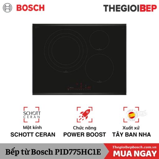 Bếp từ Bosch 3 vùng nấu PID775HC1E lắp âm
