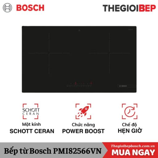 Bếp từ đôi Bosch PMI82566VN lắp âm
