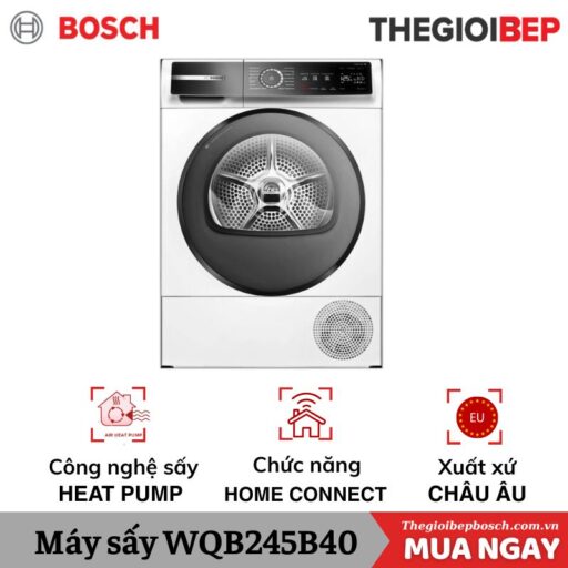 Máy sấy bơm nhiệt Bosch 9kg WQB245B40 Serie 8