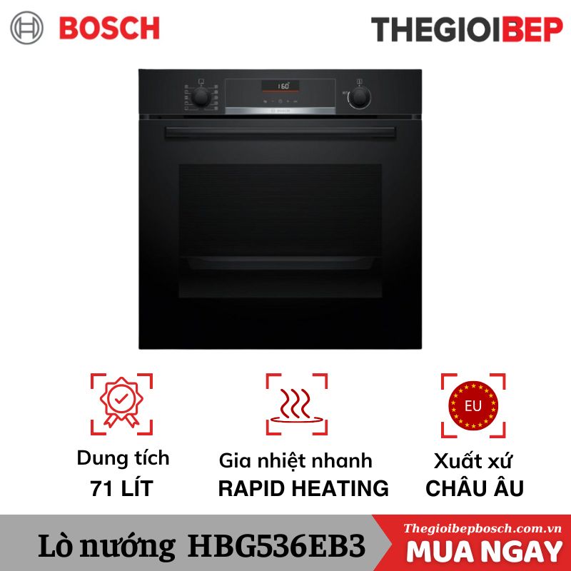 Lò nướng Bosch HBG536EB3 Serie 6 Lò nướng Bosch HBG536EB3 Serie 6