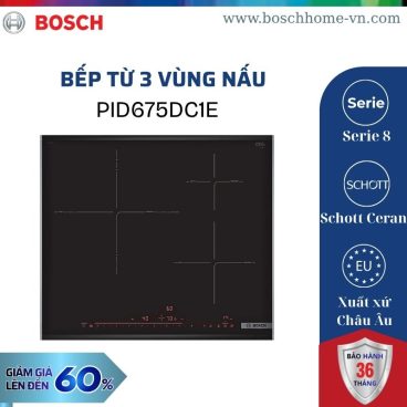 Bếp từ Bosch PID675DC1E
