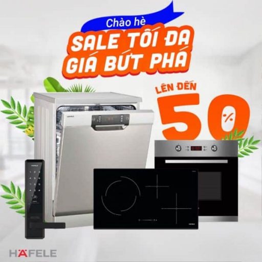 chao he 2023 cung hafele khuyen mai san pham len toi 50