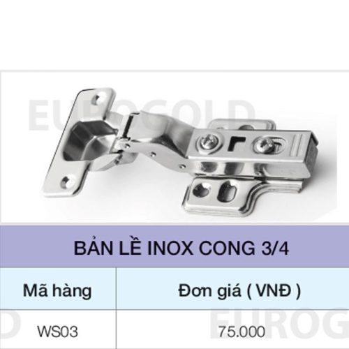 Bản lề inox cong 3/4 Eurogold WS03 Bản lề inox cong 3/4 Eurogold WS03
