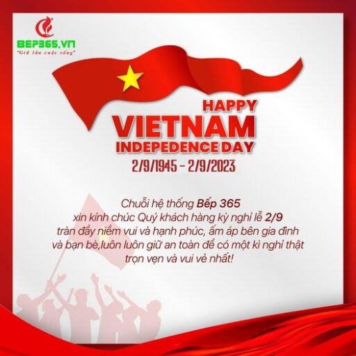 Thế Giới Bếp Nhập Khẩu - Chúc mừng ngày Quốc Khánh 2/9/2023