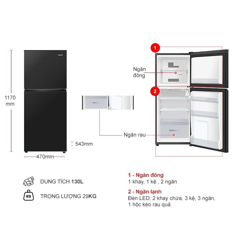 Kích thước tủ Lạnh 2 cánh 130 Lít Aqua AQR-T160FA(BS) Kích thước tủ Lạnh 2 cánh 130 Lít Aqua AQR-T160FA(BS)