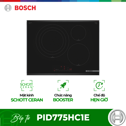 Bếp từ Bosch 3 vùng nấu PID775HC1E lắp âm