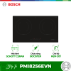 Bếp từ Bosch 2 vùng nấu PMI8256EVN lắp âm 2 pmi8256evn optimized