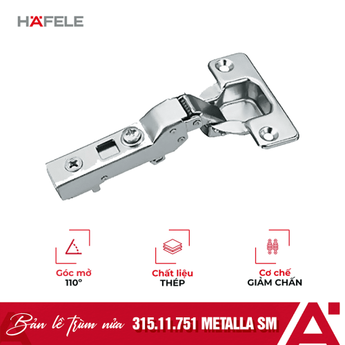 Bản lề trùm nửa Metalla SM 110° giảm chấn Hafele 315.11.751
