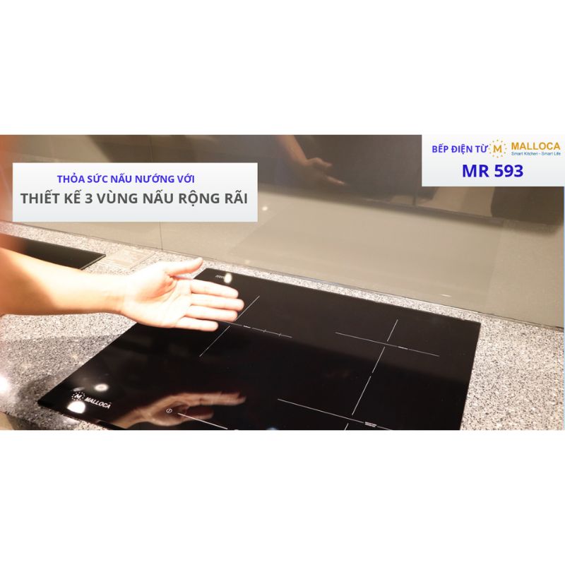 3 vùng nấu rộng rãi Malloca MR 593 3 vùng nấu rộng rãi Malloca MR 593