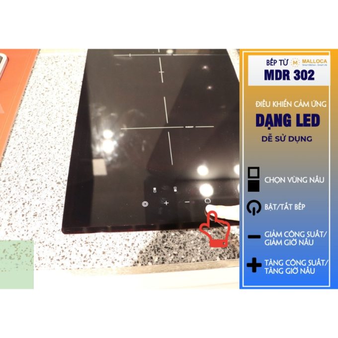 Bếp hồng ngoại 2 vùng nấu Malloca MDR 302 / Nhậ khẩu Tây Ban Nha, kiểu Domino, kính Schott Ceran 6 MDR 302 điều khiển cảm ứng dễ sử dụng